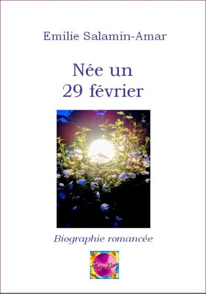 Née un 29 février - Biographie romancée (2026)